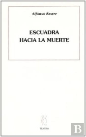 Escuadra Hacía La Muerte