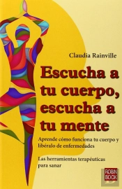 Escucha A Tu Cuerpo, Escucha A Tu Mente