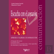 Escucha Con El Corazón