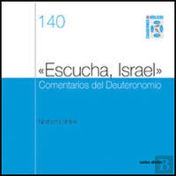 Bertrand.pt - «Escucha, Israel» Comentarios Del Deuteronomio