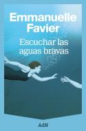 Escuchar Las Aguas Bravas