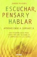 Escuchar, Pensar Y Hablar