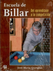 Escuela De Billar. Del Aprendizaje A La Competición