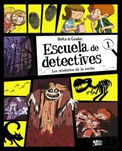Escuela De Detectives 1 Los Misterios De La Noche