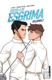 Escuela De Esgrima. Volumen 2