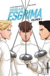 Escuela De Esgrima. Volumen 3