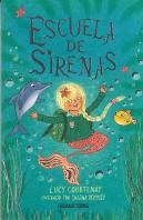 Escuela De Sirenas 1. Escuela De Sirenas