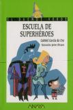 Escuela De Superheroes (''El Duendeverde'') 