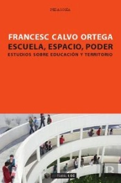 Escuela, Espacio, Poder