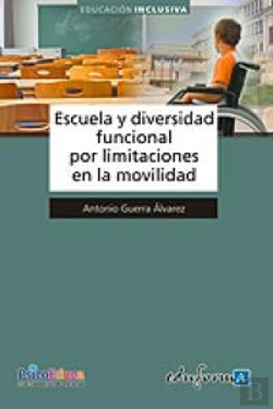 Bertrand.pt - Escuela Y Diversidad Funcional Por Limitaciones En La Movilidad