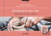 Esculpeix La Teva Vida