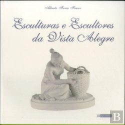 Bertrand.pt - Esculturas e Escultores da Vista Alegre
