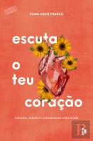 Escuta o Teu Coração