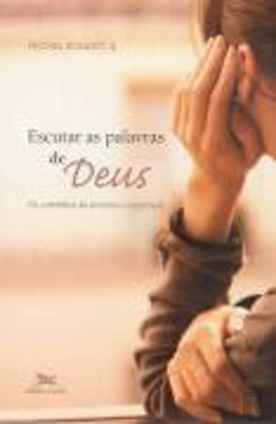 Bertrand.pt - Escutar as Palavras de Deus