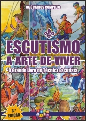 Escutismo - A Arte de Viver