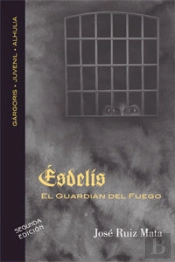 Esdelis El Guardian Del Fuego 2ªEd