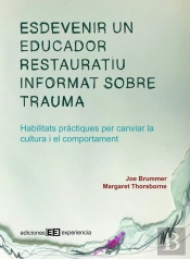 Esdevenir Un Educador Restauratiu Informat Sobre Trauma