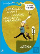 Esdrúxulas, Graves e Agudas - Magrinhas e Barrigudas