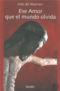 Bertrand.pt - Ese Amor Que El Mundo Olvida