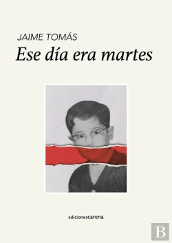Bertrand.pt - Ese Dia Era Martes