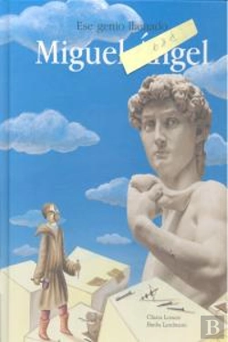 Bertrand.pt - Ese Genio Llamado Miguel Ángel