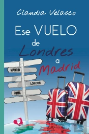 Ese Vuelo De Londres A Madrid