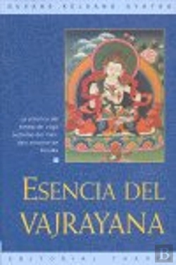 Bertrand.pt - Esencia Del Vajrayana