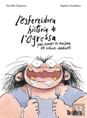 Esfereidora Historia De L'Ogressa