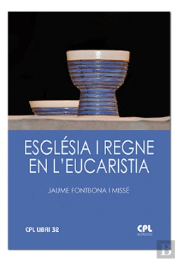 Bertrand.pt - Església I Regne En L'Eucaristia