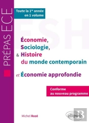 Esh Et Economie Approfondie - Nouveau Programme Prepas Ece 1re Annee