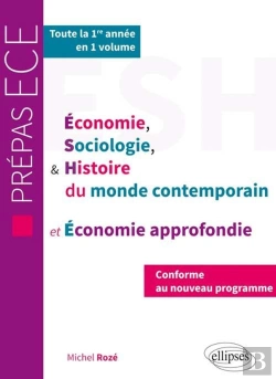 Bertrand.pt - Esh Et Economie Approfondie - Nouveau Programme Prepas Ece 1re Annee