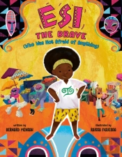 Esi The Brave (Who Was Not Afraid Of Anything)