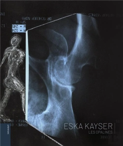 Bertrand.pt - Eska Kayser : Les Opalines