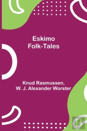 Eskimo Folk-Tales