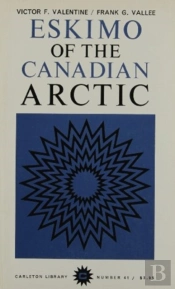 Eskimo Of The Canadian Arctic