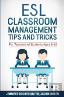Esl Classroom Management Tips And Tricks