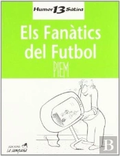 Esl Fanàtics Del Futbol