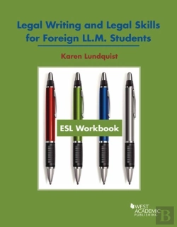 Bertrand.pt - Esl Workbook, Legal Writing And Legal Skills For Foreign Ll.M. Students