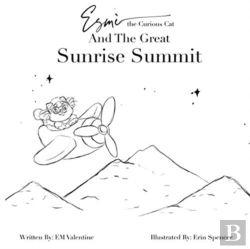 Bertrand.pt - Esme The Curious Cat And The Great Sunrise Summit