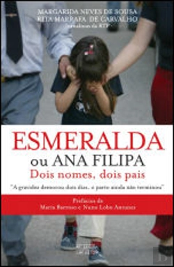 Bertrand.pt - Esmeralda ou Ana Filipa