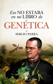 Eso No Estaba En Mi Libro De Genética