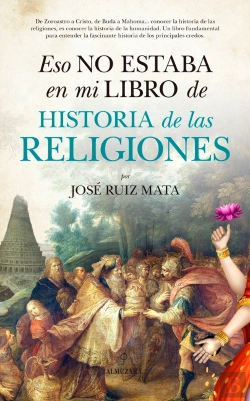 Bertrand.pt - Eso No Estaba En Mi Libro De Historia De Las Religiones