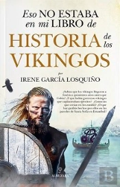 Eso No Estaba En Mi Libro De Historia De Los Vikingos