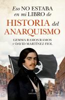 Eso No Estaba En Mi Libro De Historia Del Anarquismo