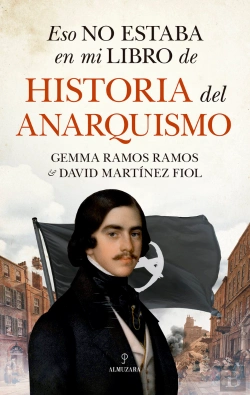 Bertrand.pt - Eso No Estaba En Mi Libro De Historia Del Anarquismo