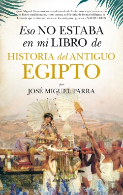 Bertrand.pt - Eso No Estaba En Mi Libro De Historia Del Antiguo Egipto