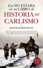 Eso No Estaba En Mi Libro De Historia Del Carlismo
