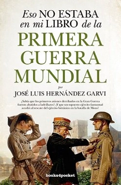 Bertrand.pt - Eso No Estaba En Mi Libro De La Primera Guerra Mundial