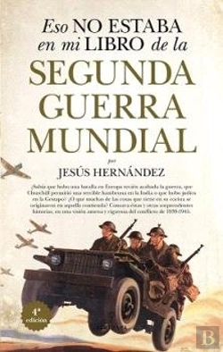 Bertrand.pt - Eso No Estaba (N.E.) En Mi Libro De La Segunda Guerra Mundial