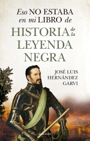 Eso No Estaba...Hist. De La Leyenda Negra